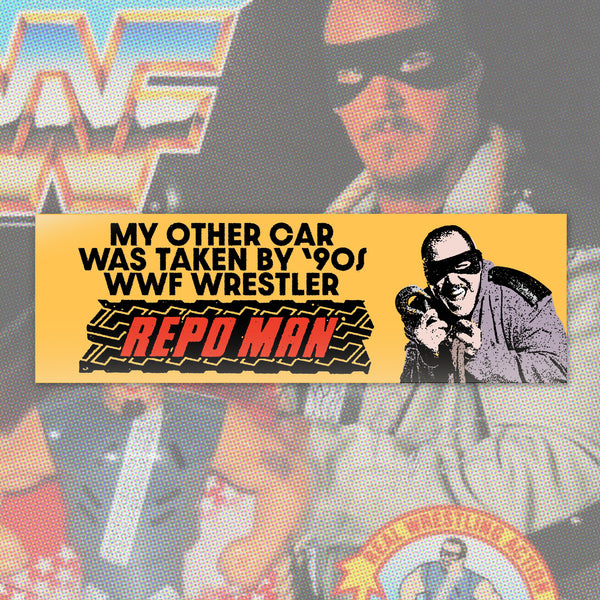 Repo Man Bumper Sticker