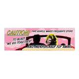 We Go Together Bumper Sticker