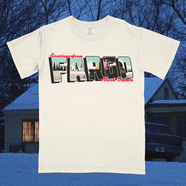 Greetings from Fargo shirt (PRE-ORDER)