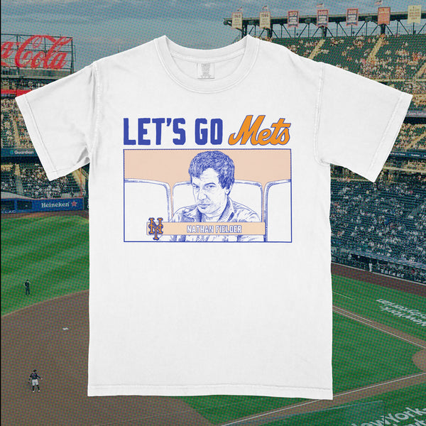 Let's Go Mets? shirt (PRE-ORDER)