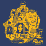 What Power Looks Like Shirt (PRE-ORDER)