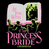 As You Wish shirt (PRE-ORDER)