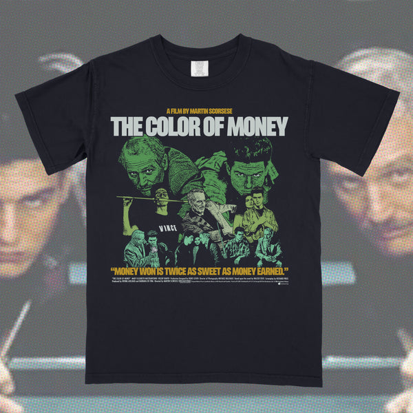 Color of Money shirt (PRE-ORDER)