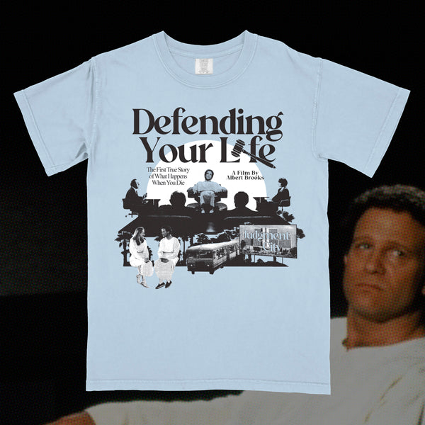 Defending Your Life 2.0 shirt (PRE-ORDER)