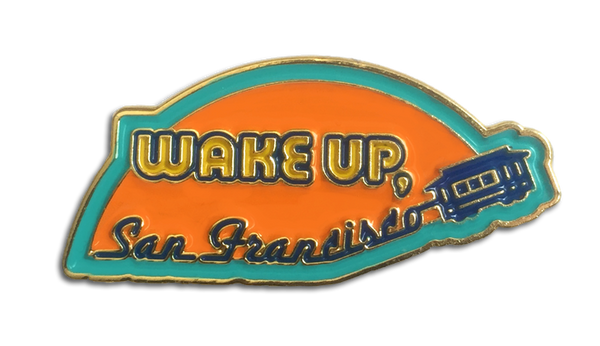 Wake Up San Fran